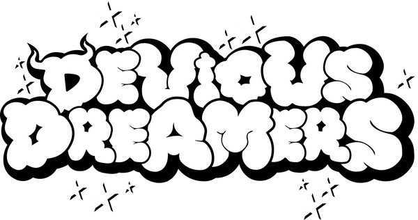 Devious Dreamers